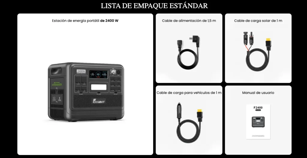 contenido-caja-accesorios-fossibot-f2400 Lista de empaque de la FOSSiBOT F2400 incluyendo cables de carga AC, solar, para coche y manual de usuario.